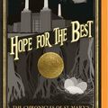 Cover Art for 9781799712725, Hope for the Best by Jodi Taylor