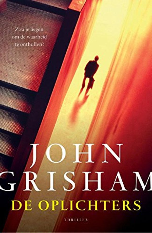 Cover Art for 9789400509122, De oplichters by John Grisham