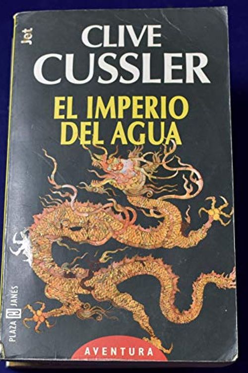 Cover Art for 9788401466144, EL IMPERIO DEL AGUA by Clive Cussler