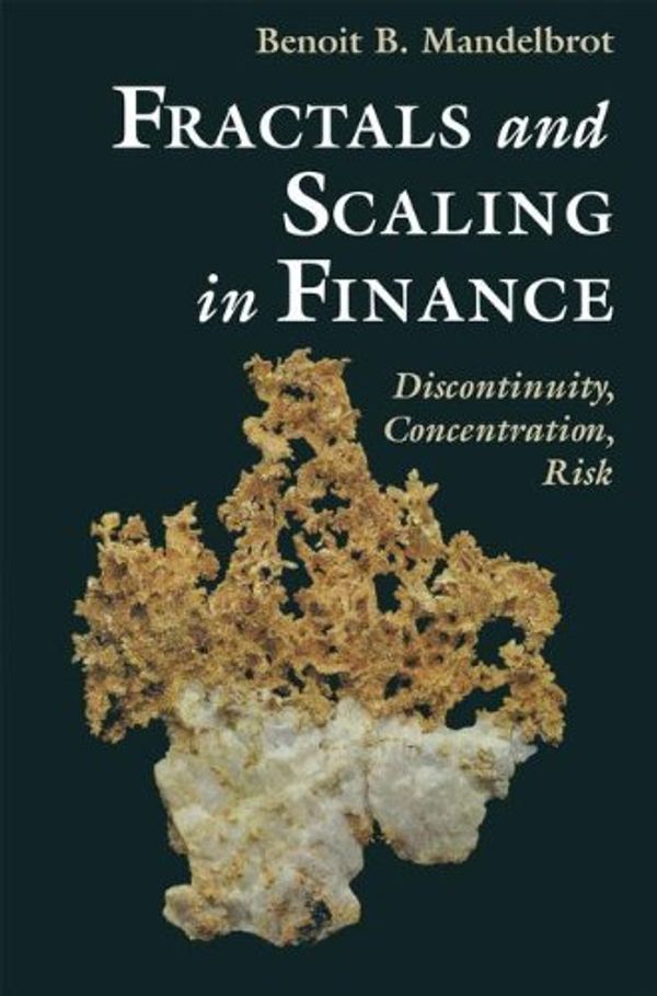 Cover Art for 8580000094763, Fractals And Scaling In Finance: 1st (First) Edition by Benoit B. Mandelbrot