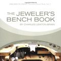 Cover Art for 9780979996207, The Jeweler's Bench Book by Charles Lewton-Brain
