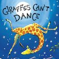 Cover Art for 9781338031188, Giraffes Can't Dance by Giles Andreae