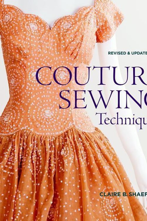 Cover Art for 9781600853357, Couture Sewing Techniques by Claire B. Shaeffer