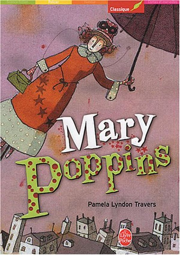 Cover Art for 9782013221825, Mary Poppins by Pamela Lyndon Travers