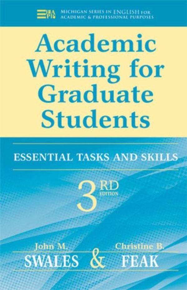 Cover Art for 9780472034758, Academic Writing for Graduate Students by John M. Swales
