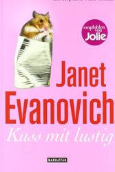 Cover Art for 9783442546671, Kuss mit lustig by Janet Evanovich