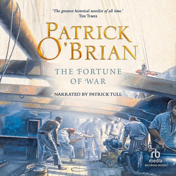 Cover Art for 9781440780950, The Fortune of War by Patrick O'Brian