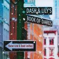 Cover Art for 9780375966590, Dash & Lily's Book of Dares by Rachel Cohn, David Levithan