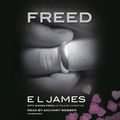 Cover Art for 9780593453551, Freed: Fifty Shades Freed as Told by Christian by E L. James