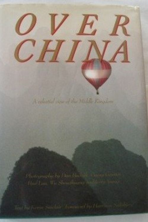 Cover Art for 9780297794660, Over China by Kevin Sinclair