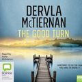 Cover Art for 9780655683155, The Good Turn by Dervla McTiernan, Aoife McMahon