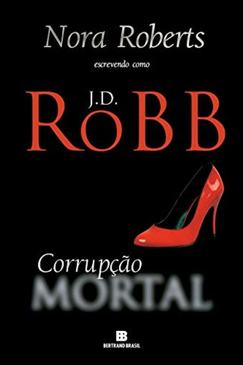 Cover Art for 9788528624588, Corrupção Mortal: 32 by Robb