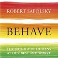 Cover Art for 9781847922168, Human Aggression, Human Compassion, and the Ambiguities of Biology by Robert M. Sapolsky