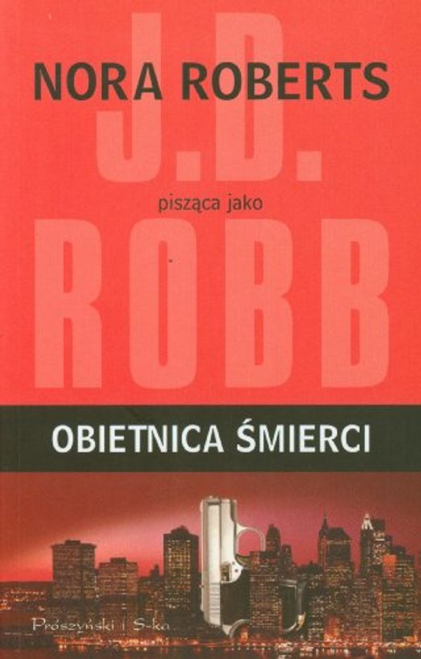 Cover Art for 9788376484303, Obietnica smierci by J. D. Robb