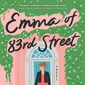 Cover Art for B0BSMR1KR3, Emma of 83rd Street by Bellezza, Audrey, Harding, Emily