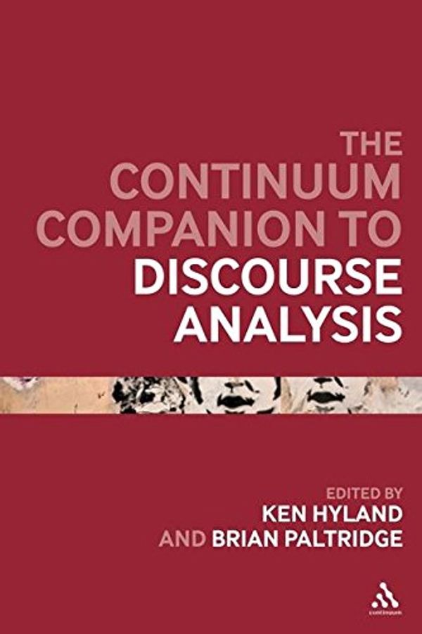 Cover Art for 9781441165640, Continuum Companion to Discourse Analysis by Professor Ken Hyland