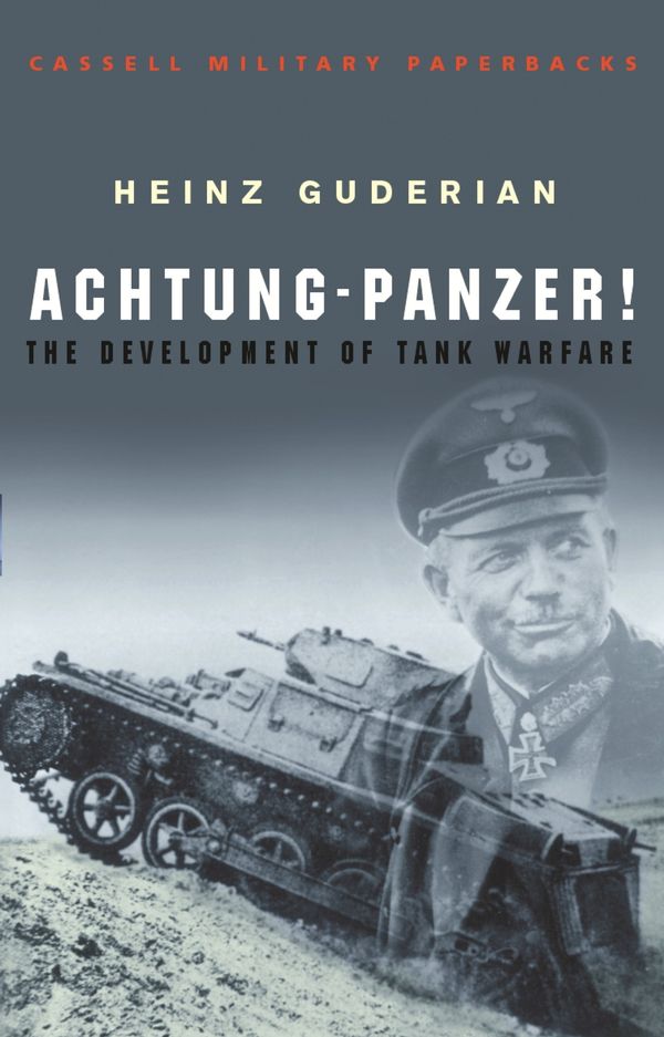 Cover Art for 9781780225807, Achtung Panzer! by Heinz Guderian