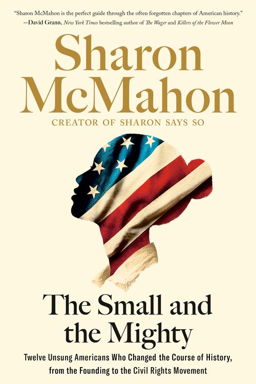 Cover Art for 9780593541678, The Small and the Mighty by Sharon McMahon