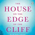 Cover Art for B07JX7XL94, The House on the Edge of the Cliff by Carol Drinkwater