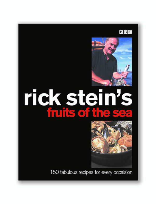 Cover Art for 9780563384571, Rick Stein's Fruits Of The Sea by Stein Rick