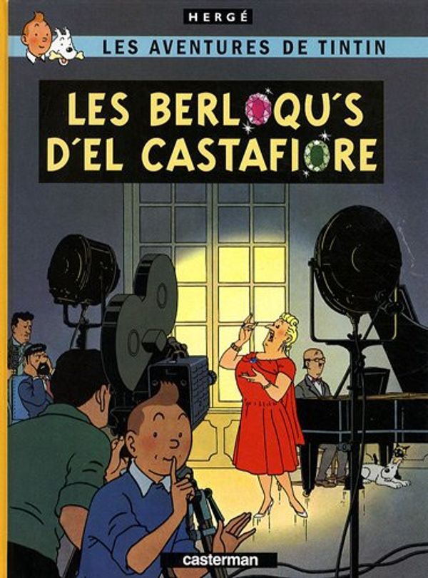 Cover Art for 9782203018709, Les Aventures de Tintin : Les berloqu's d'el Castafiore : Edition en borain by Hergé