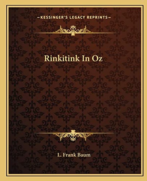 Cover Art for 9781162698137, Rinkitink in Oz by L. Frank Baum