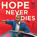 Cover Art for B075HY5NPF, Hope Never Dies: An Obama Biden Mystery (Obama Biden Mysteries Book 1) by Andrew Shaffer