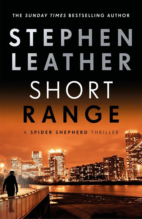 Cover Art for 9781473671911, New Shepherd Thriller (The Spider Shepherd Thrillers) by Stephen Leather