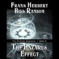 Cover Art for 9781482989441, The Lazarus Effect by Frank Herbert