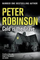 Cover Art for 9781509810765, Cold is the Grave by Peter Robinson