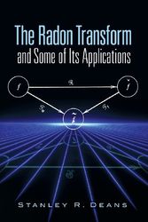 Cover Art for 9780486462417, The Radon Transform and Some of Its Applications by Stanley R Deans