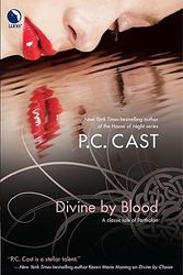 Cover Art for 9780373803187, Divine by Blood by P C. Cast