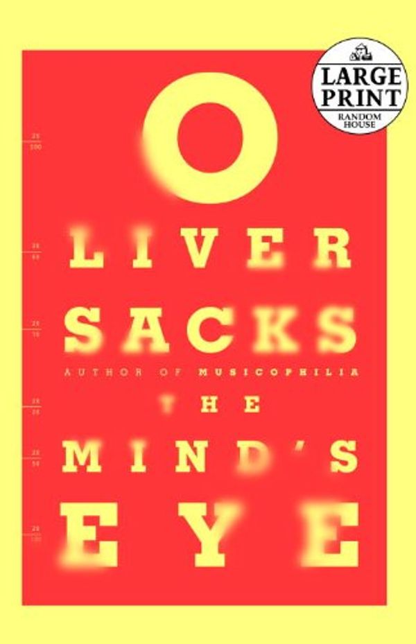 Cover Art for 9780739378038, The Mind's Eye by Oliver Sacks
