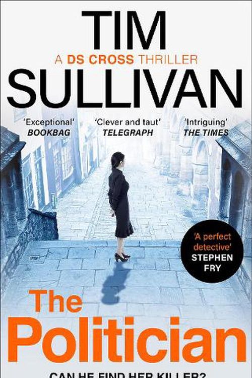 Cover Art for 9781801107785, The Politician by Tim Sullivan