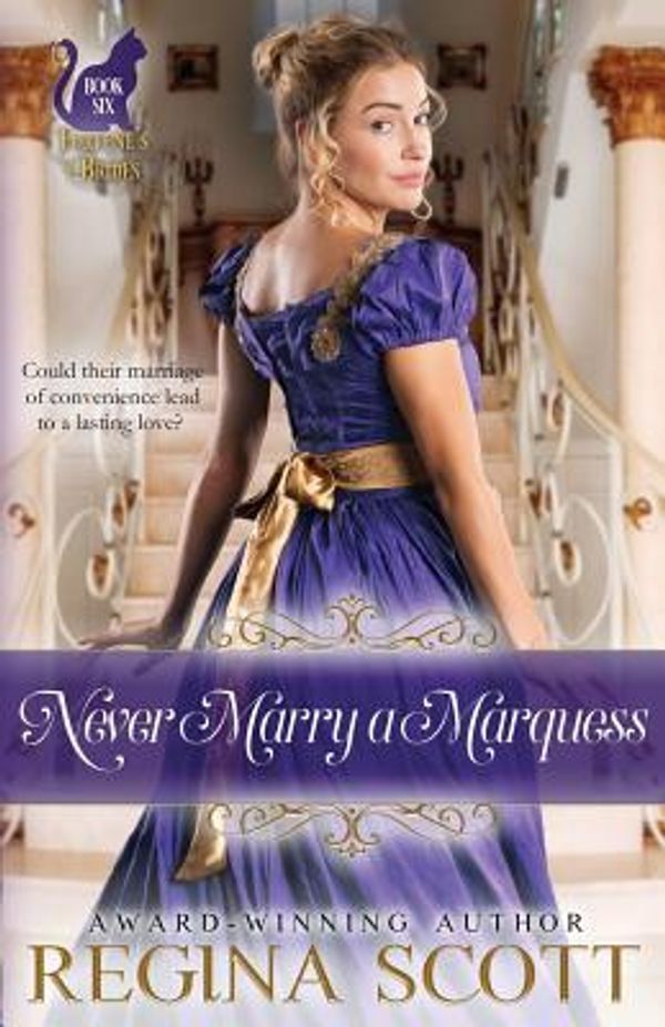 Cover Art for 9781073127030, Never Marry a Marquess by Regina Scott