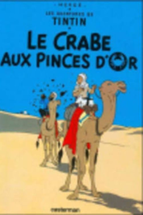 Cover Art for 9782203001084, Crabe Aux Pinces d'or by Herge