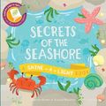 Cover Art for 9781782401100, Secrets of the Seashore by Carron Brown