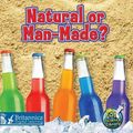 Cover Art for 9780982382370, Natural or Man-Made? by Kelli L. Hicks
