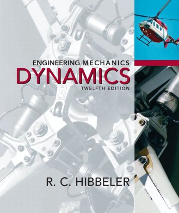 Cover Art for 9780136077916, Engineering Mechanics by Russell C. Hibbeler