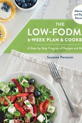 Cover Art for 9781592337897, The Low-FODMAP 6-Week Plan and CookbookA Step-by-Step Program of Recipes, Meal Plans, ... by Suzanne Perazzini