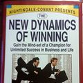 Cover Art for 9780688115623, The New Dynamics of Winning: Gain the Mind-Set of a Champion for Unlimited Success in Business and Life by Denis Waitley