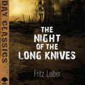 Cover Art for 9780486805856, The Night of the Long Knives by Fritz Leiber
