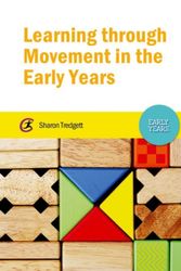 Cover Art for 9781909682818, Learning Through Movement in the Early Years by Sharon Tredgett
