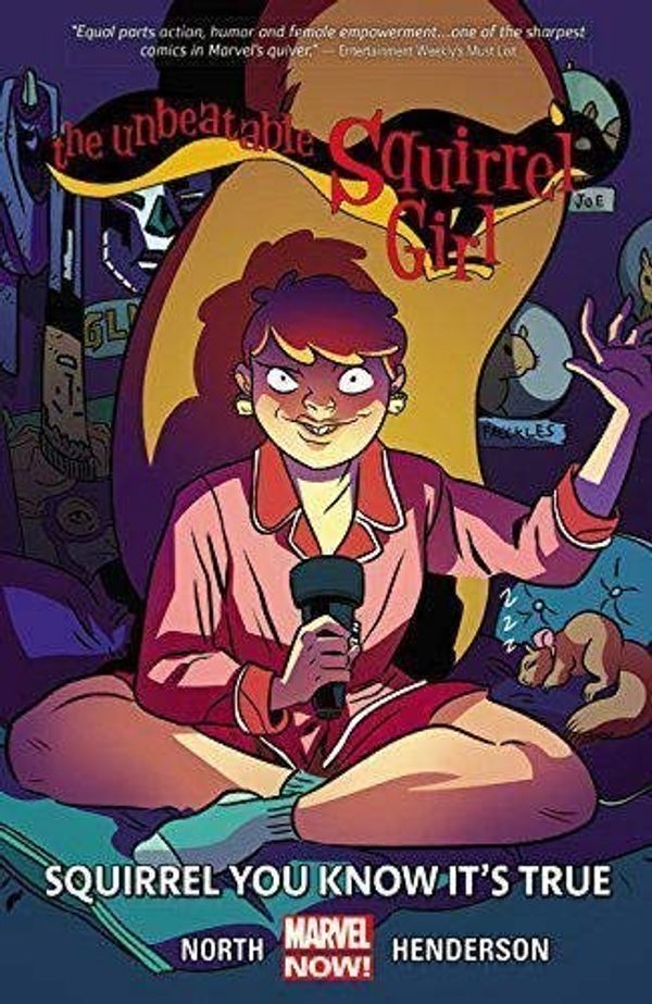 Cover Art for 0884242594301, The Unbeatable Squirrel Girl Vol. 2: Squirrel You Know It's True by Ryan North(2015-12-08) by Ryan North