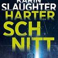 Cover Art for 9783945386910, Harter Schnitt by Karin Slaughter