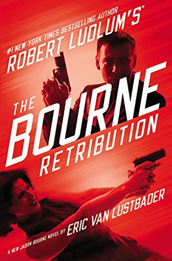 Cover Art for 9781455578597, Robert Ludlum's (TM) The Bourne Retribution by n