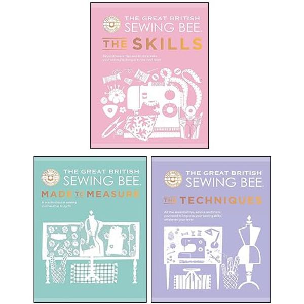 Cover Art for 9789124302801, The Great British Sewing Bee 3 Books Collection Set (Made to Measure, The Skills, The Techniques) by The Great British Sewing Bee