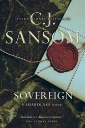 Cover Art for 9780307362414, Sovereign: A Shardlake Novel by C J Sansom