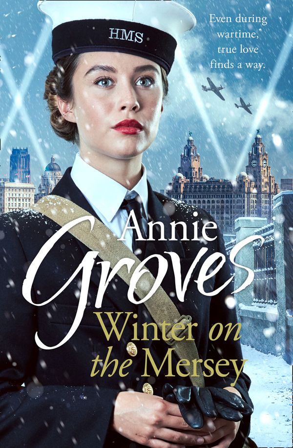 Cover Art for 9780007550869, Winter on the Mersey: A Heartwarming Christmas Saga by Annie Groves