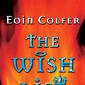 Cover Art for 9781417626427, The Wish List by Eoin Colfer